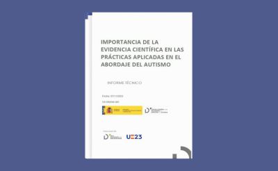 Informe técnico | Importancia de la evidencia científica en las prácticas aplicadas en el abordaje del autismo