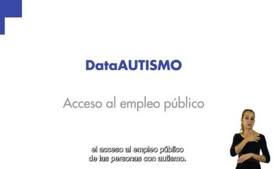 DataAUTISMO | Acceso al empleo público: resumen audiovisual en 3 minutos
